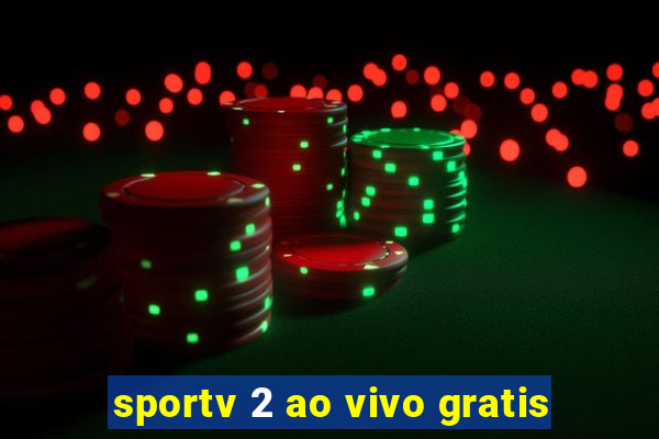 sportv 2 ao vivo gratis